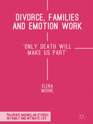 cover image of Divorce, Families and Emotion Work